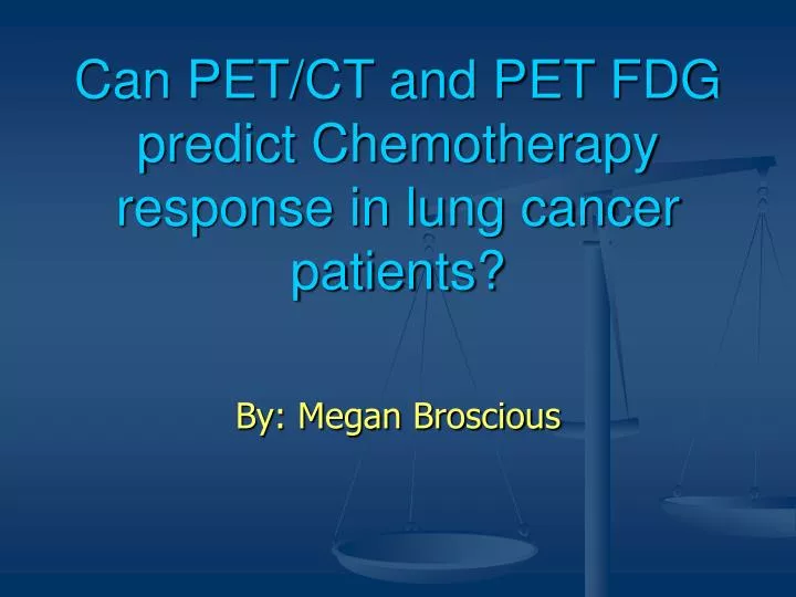 can pet ct and pet fdg predict chemotherapy response in lung cancer patients