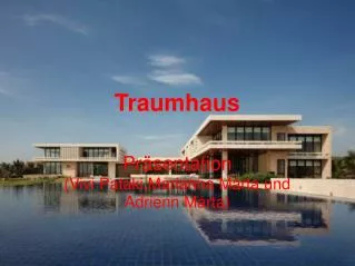 traumhaus