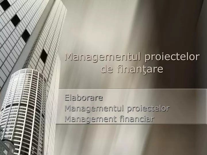 managementul proiectelor de finan are