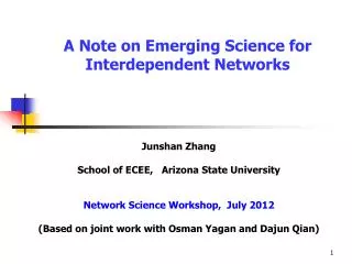 A Note on Emerging Science for Interdependent Networks