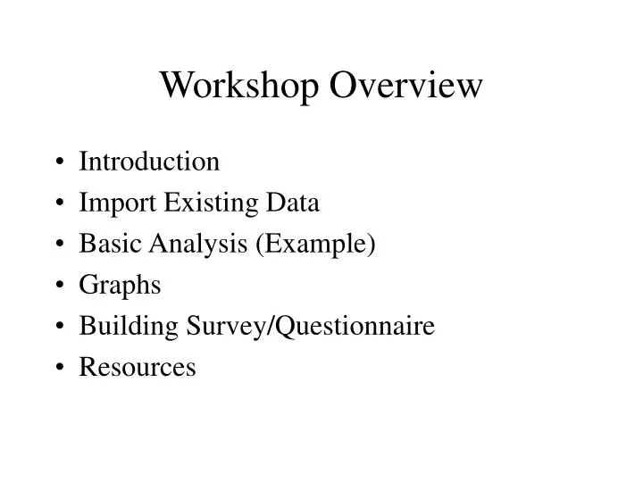 workshop overview