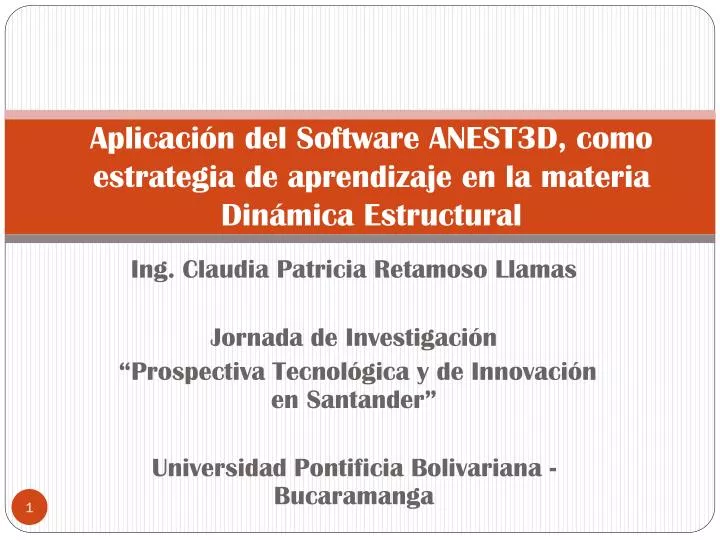 aplicaci n del software anest3d como estrategia de aprendizaje en la materia din mica estructural
