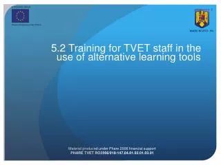 5.2 Training for TVET staff in the use of alternative learning tools