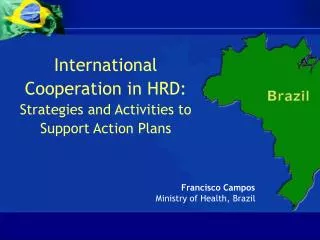 International Cooperation in HRD: Strategies and Activities to Support Action Plans