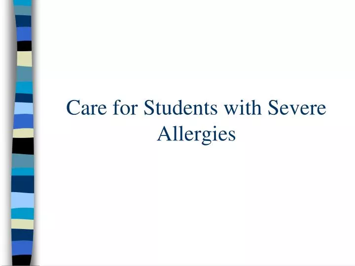 care for students with severe allergies