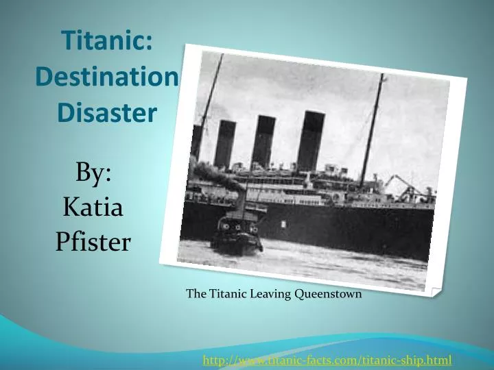 titanic destination disaster