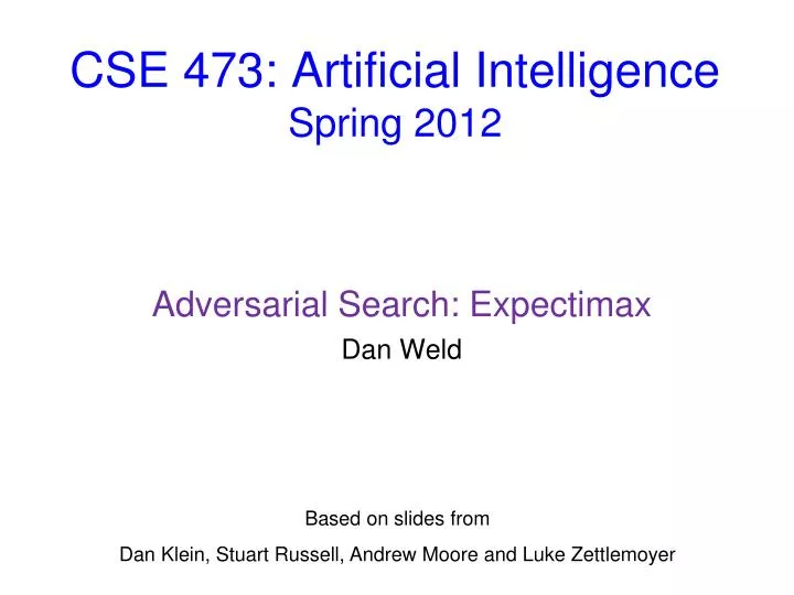 cse 473 artificial intelligence spring 2012