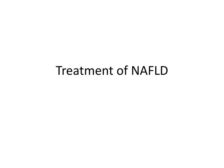 treatment of nafld