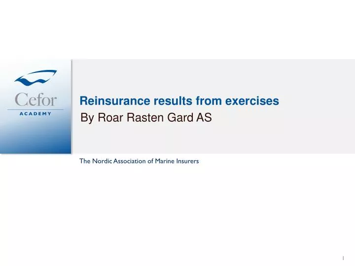 reinsurance results from exercises