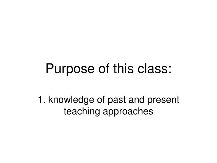 purpose of this class