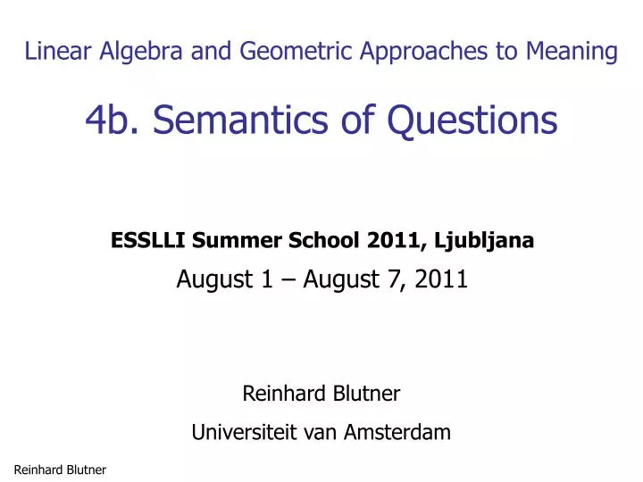linear algebra and geometric approaches to meaning 4b semantics of questions