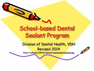 School-based Dental Sealant Program
