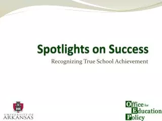 Spotlights on Success