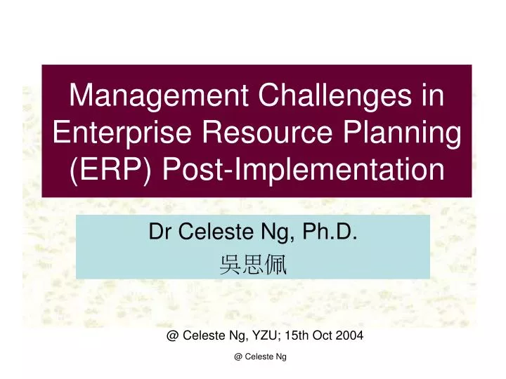 management challenges in enterprise resource planning erp post implementation