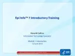 Epi Info™ 7 Introductory Training - slide 1