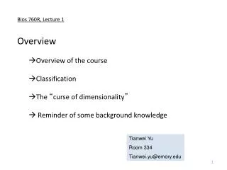 Bios 760R, Lecture 1 Overview