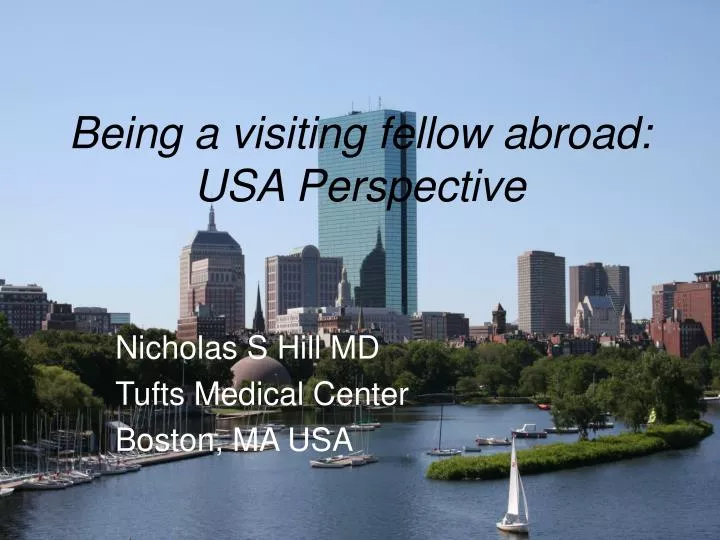 being a visiting fellow abroad usa perspective