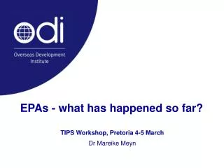 EPAs - what has happened so far?