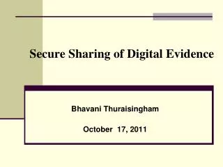 Secure Sharing of Digital Evidence