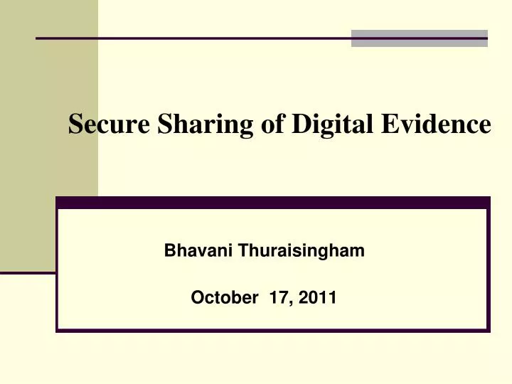 secure sharing of digital evidence