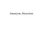 Aneurysm, Dissection - slide 1