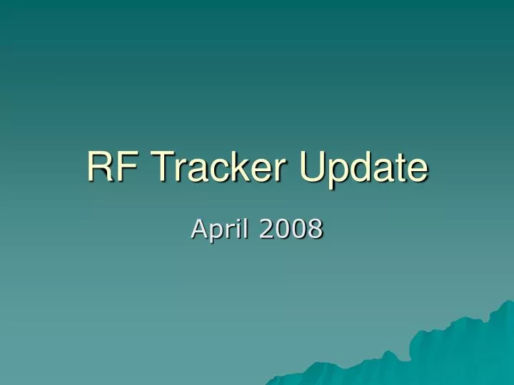 rf tracker update