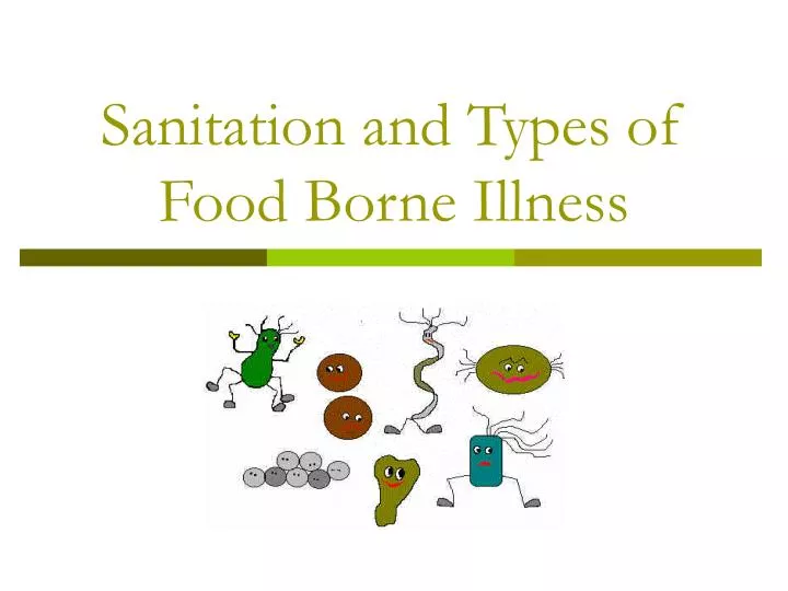 sanitation and types of food borne illness