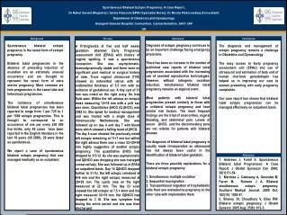 Spontaneous Bilateral E ctopic Pregnancy: A Case Report .