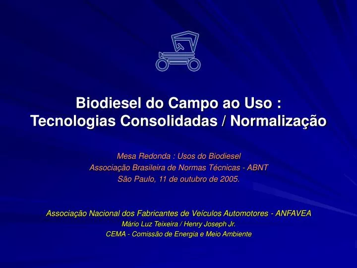 biodiesel do campo ao uso tecnologias consolidadas normaliza o