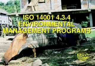 ISO 14001 4.3.4 ENVIRONMENTAL MANAGEMENT PROGRAMS