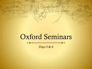 Oxford Seminars
