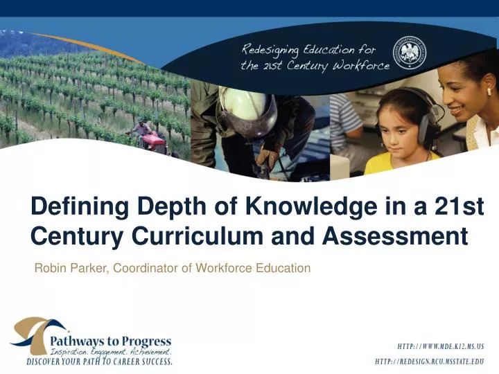 defining depth of knowledge in a 21st century curriculum and assessment