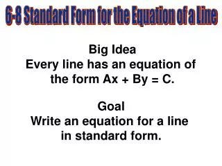 6-8 Standard Form for the Equation of a Line