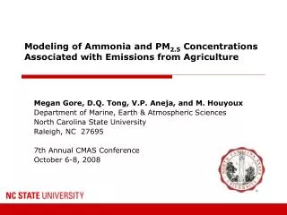 Modeling of Ammonia and PM 2.5 Concentrations Associated with Emissions from Agriculture