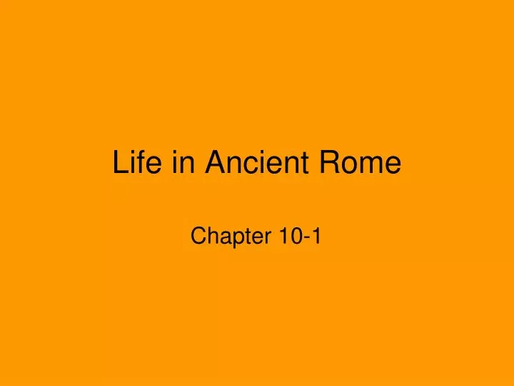 life in ancient rome