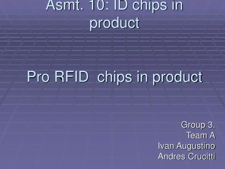 asmt 10 id chips in product pro rfid chips in product