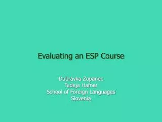 Evaluating an ESP Course