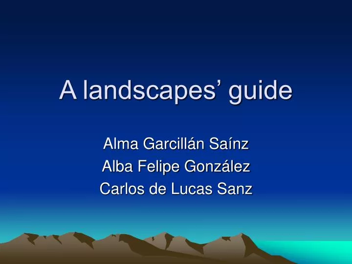 a landscapes guide