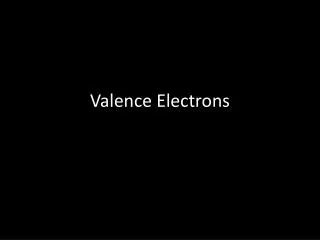 valence electrons