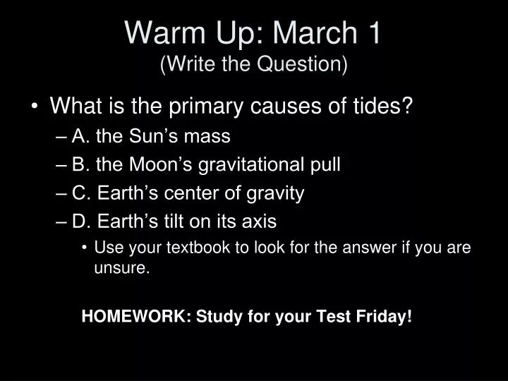 warm up march 1 write the question