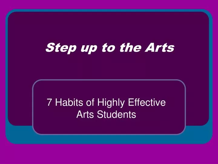 step up to the arts