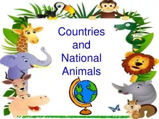 Countries and National Animals
