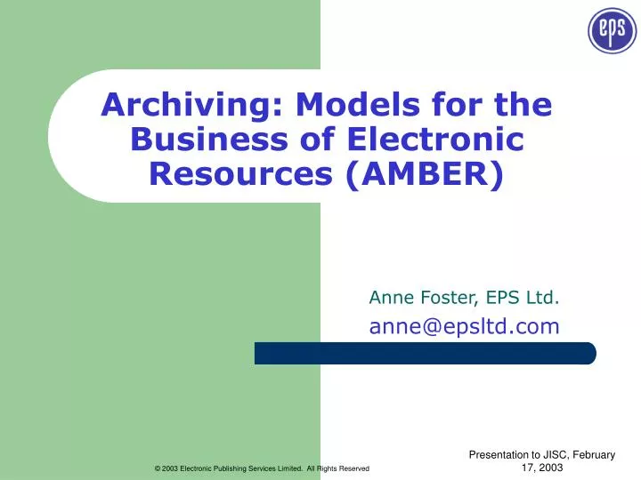 archiving models for the business of electronic resources amber