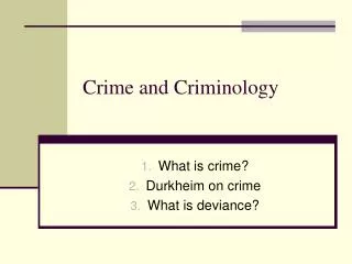 Crime and Criminology