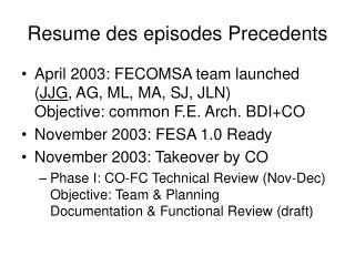 Resume des episodes Precedents