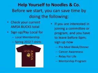 Help Yourself to Noodles &amp; Co. Before we start, you can save time by doing the following: