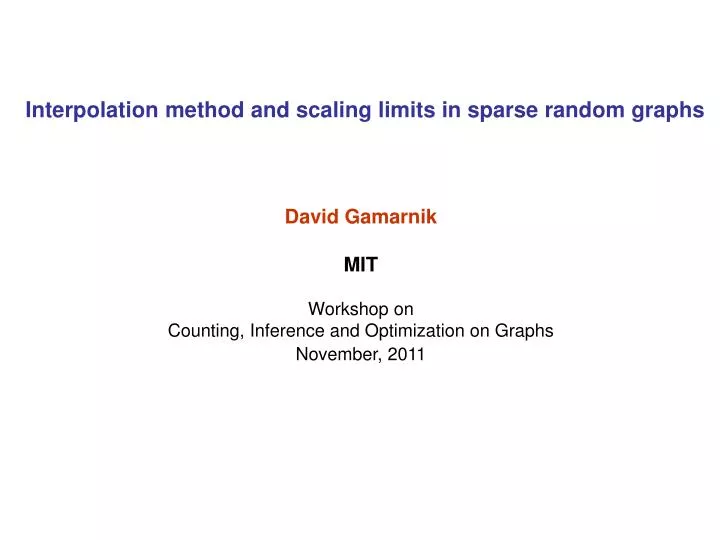 interpolation method and scaling limits in sparse random graphs