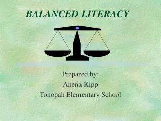 BALANCED LITERACY