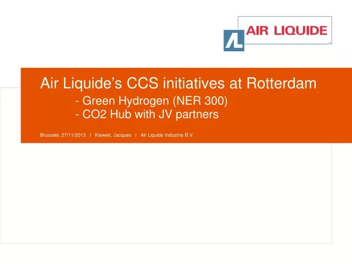 air liquide s ccs initiatives at rotterdam green hydrogen ner 300 co2 hub with jv partners