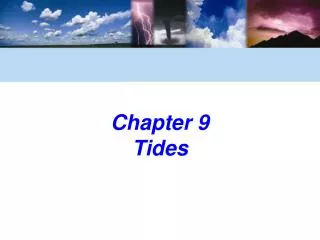Chapter 9 Tides